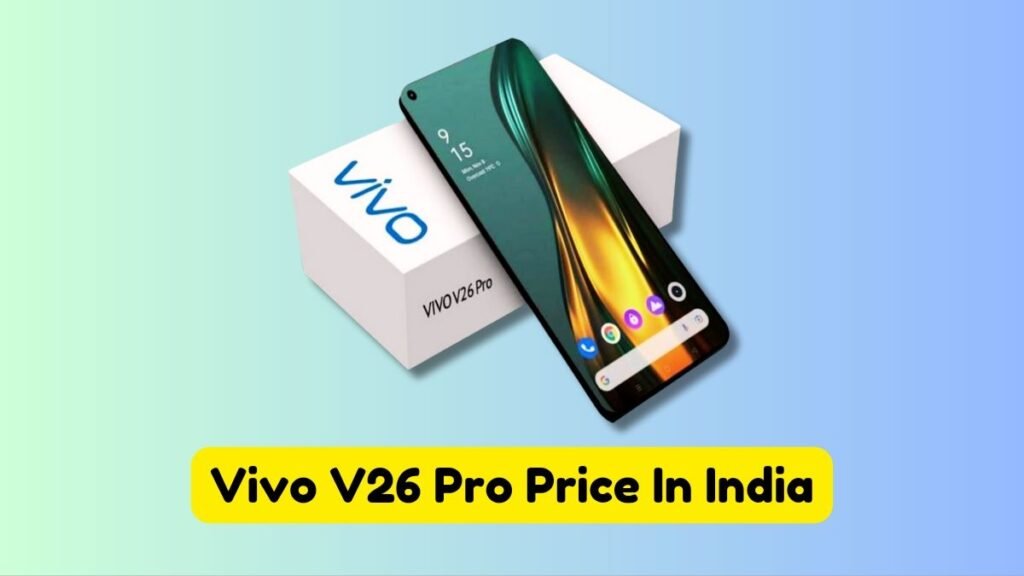 Vivo V26 Pro Smart Phone 