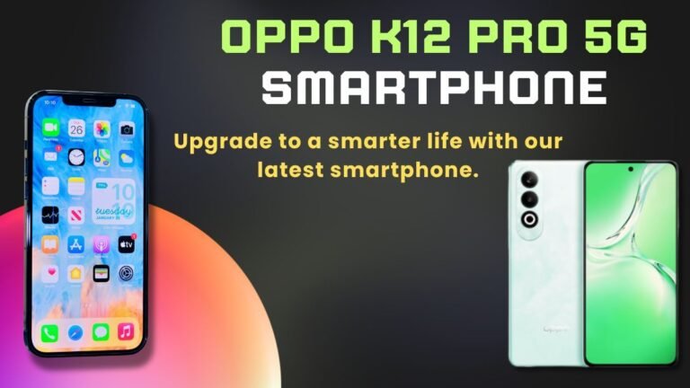 Oppo K12 Pro 5G Smartphone